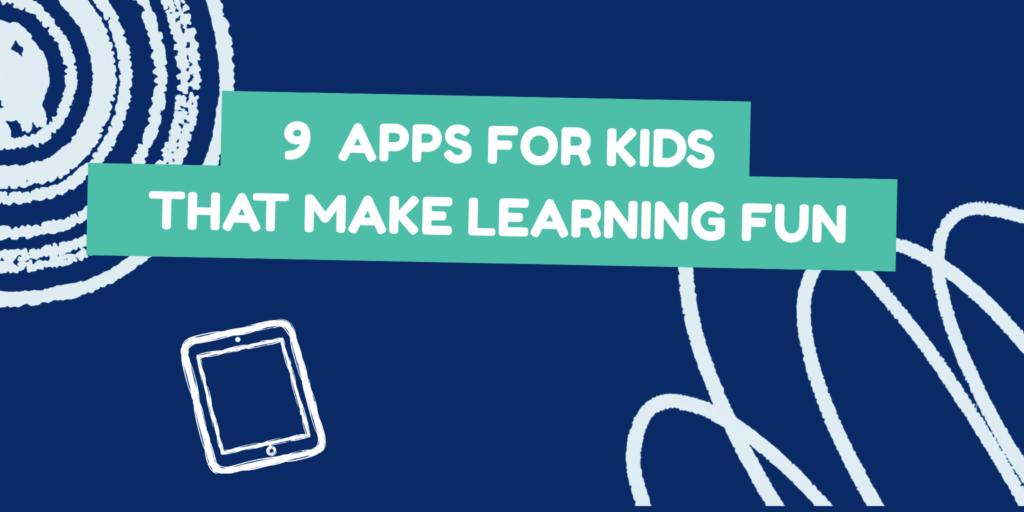 Best Early Learning Apps for Kids (PreK–2nd Grade)